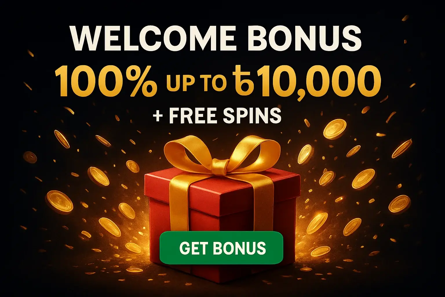 Casino welcome bonus banner with gift box, coins, confetti, and CTA
